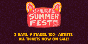 San Jose Jazz Summer Fest